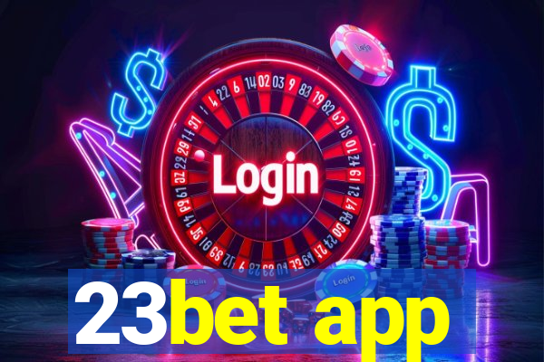 23bet app